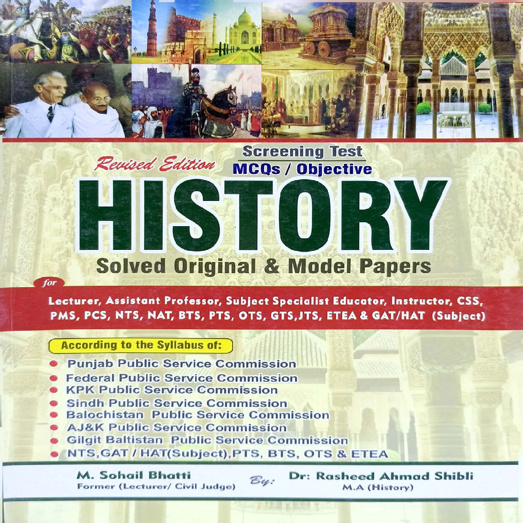 HISTORY By M Sohail Bhatti And DR Rasheed Ahmad Shibli
