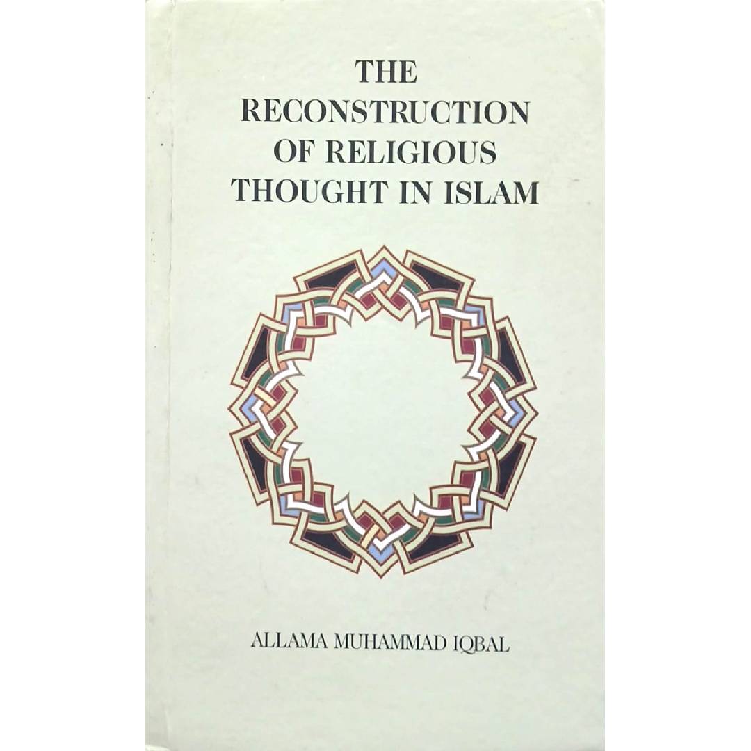 The Reconstruction of Religious thoughts