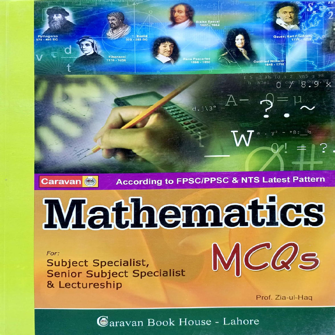 Mathematics MCQs By Prof Zia Ul Haq