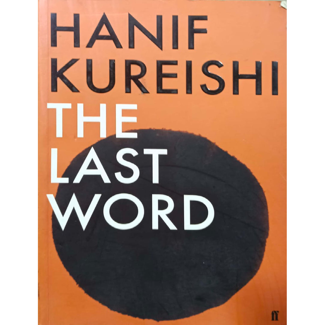The Last World by HANIF KUREISHI