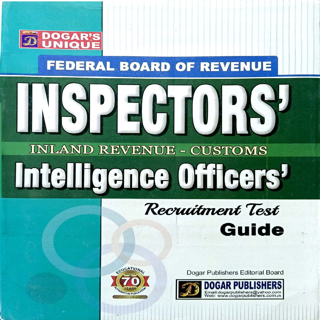 Inspectors' Inland Revenue - Customs Intelligence Officers' Recruitment Test Guide