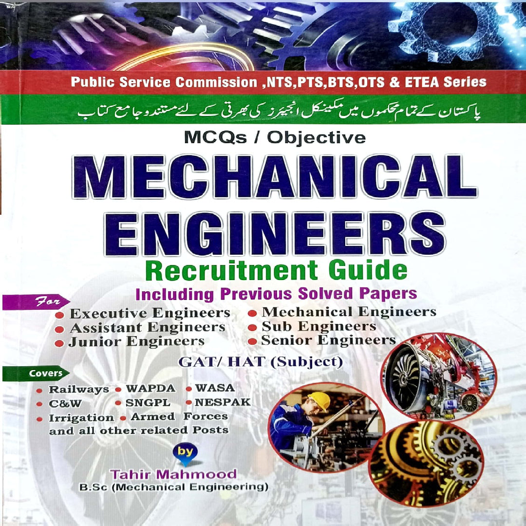 Mechanical Engineers Recruitment Guide By Tahir Mahmood