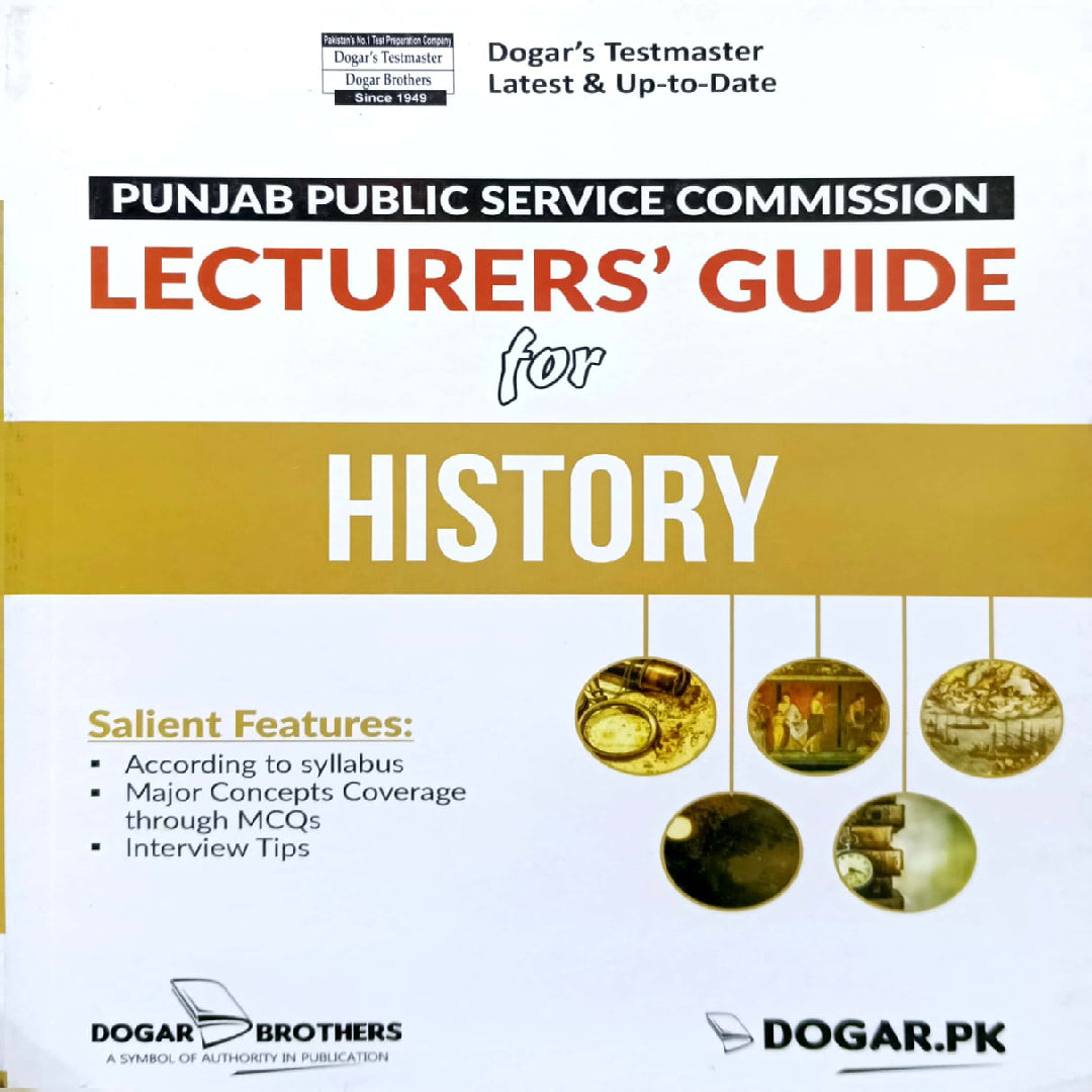 Lectures Guide For History By Dogar Brothers