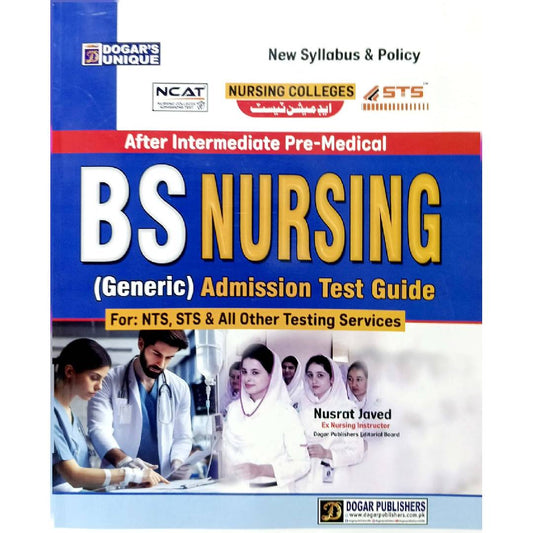 Dogar Publishers BS Nursing (Generic) Admission Test Guide