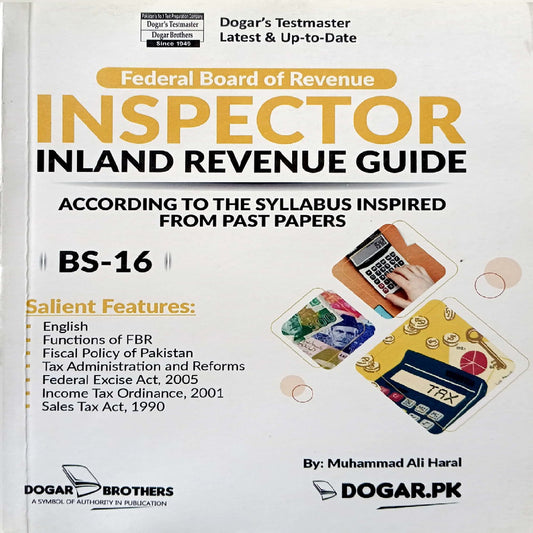 Federal Board of Revenue (FBR) Inspector Inland Revenue (BS-16) recruitment exams by  Muhammad Ali Haral