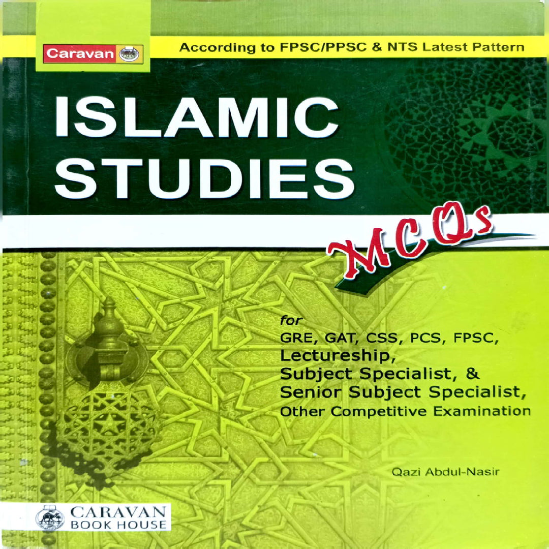 ISLAMIC STUDIES MCQs by Qazi Abdul Nasir