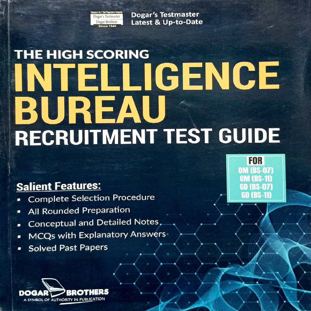 Dogar Brothers The High Scoring Intelligence Bureau Recruitment Test Guide