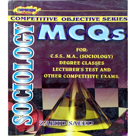 Sociology MCQs by Zahid Saeed by Emporium