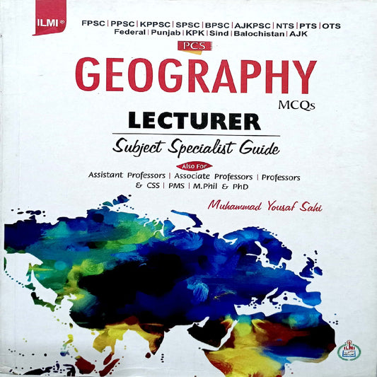 Ilmi Geography MCQs Lecturer Subject Specialist Guide by Muhammad Yousaf Sahi