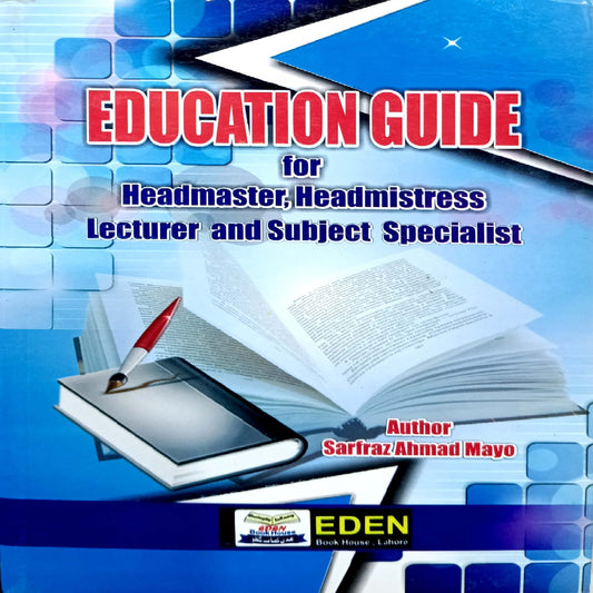Education Guide By Asarfraz Ahmad Mayo