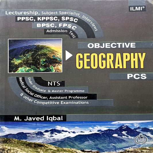 Objective Geography PCS by M. Javed Iqbal