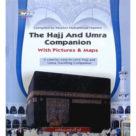 Rafique Hajj o Umrah Urdu and Endlish Version With Picture and Map