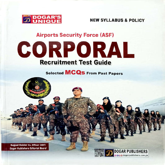 Dogar Airports Security Force (ASF) Corporal Recruitment Guide By Sajjad Haider