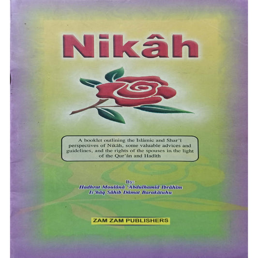 Nikah by Hazrat Mulana Abulhamid Ibrahim Ishaq Sahib Damat Barkatuha