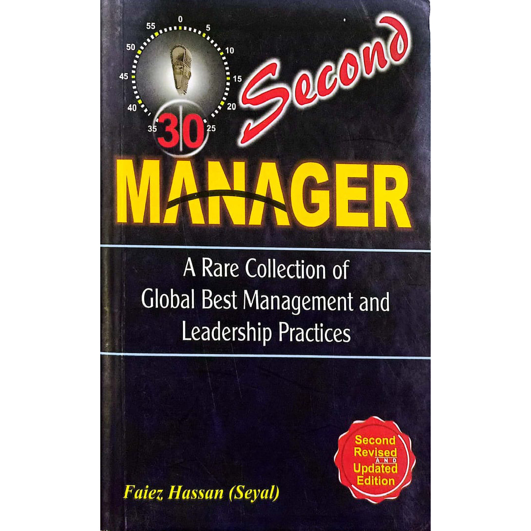 30 Second Manager by Faiez Hassan Seyal