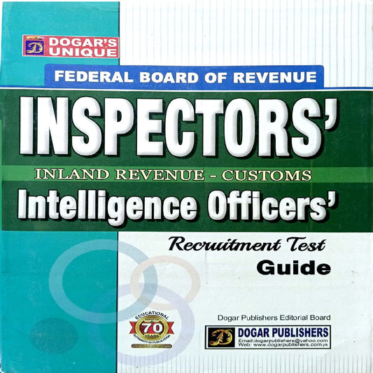 Inspectors' Inland Revenue - Customs Intelligence Officers' Recruitment Test Guide