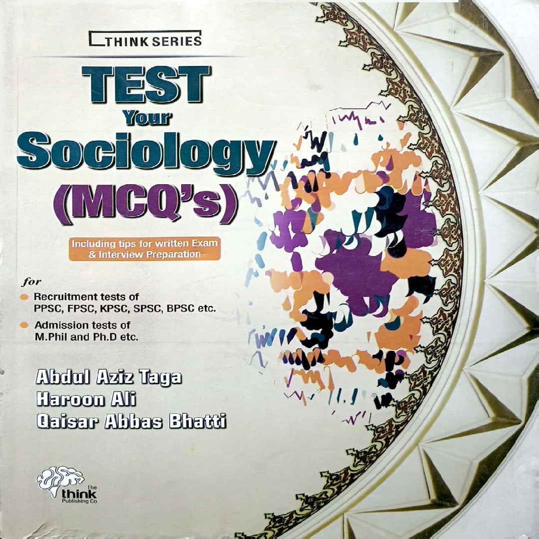 Test Your Sociology (MCQs) By Abdul Aziz Taga-Haroon Ali & Qaisar Abbas Bhatti