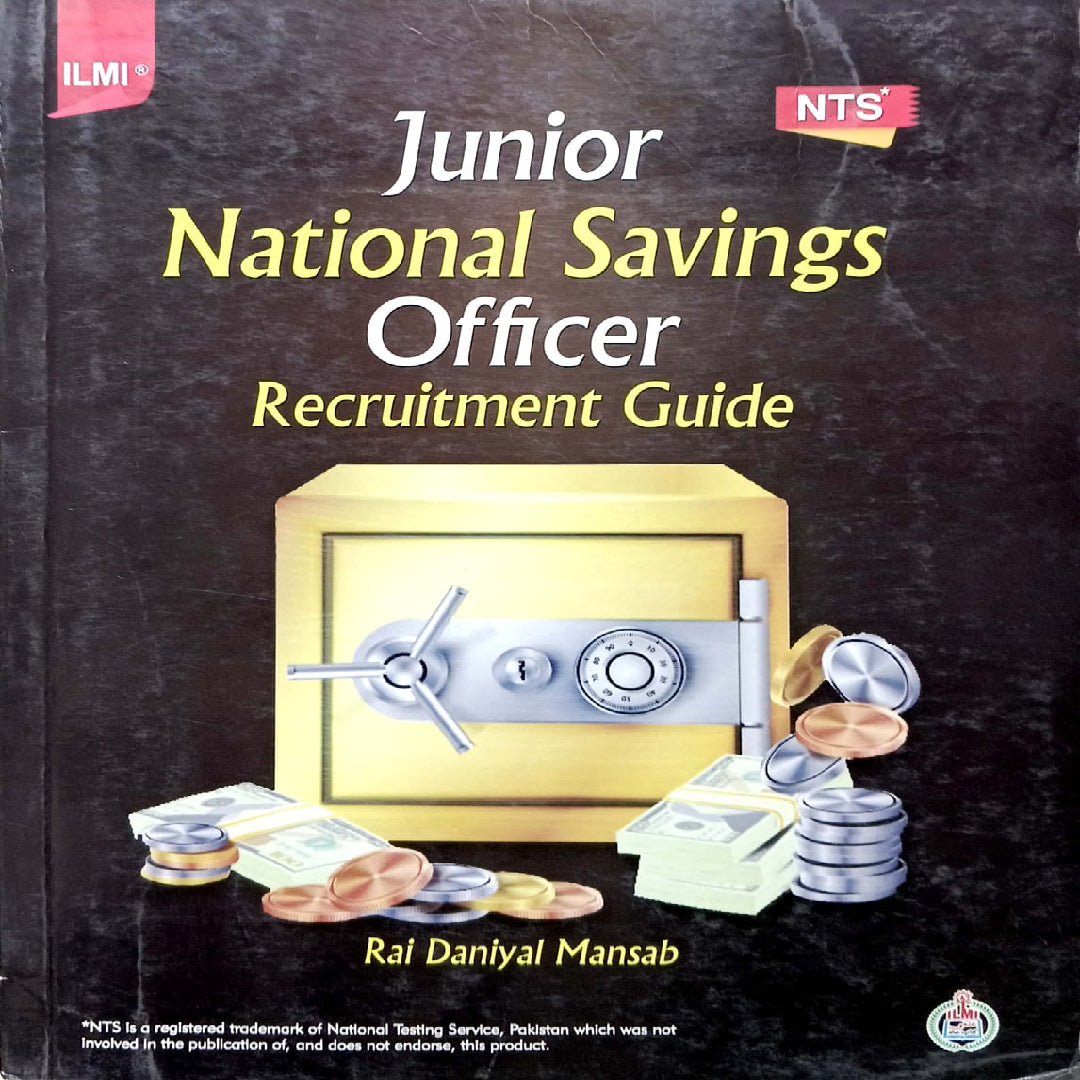 Ilmi Junior National Savings Officer Recruitment Guide by Rai Daniyal Mansab