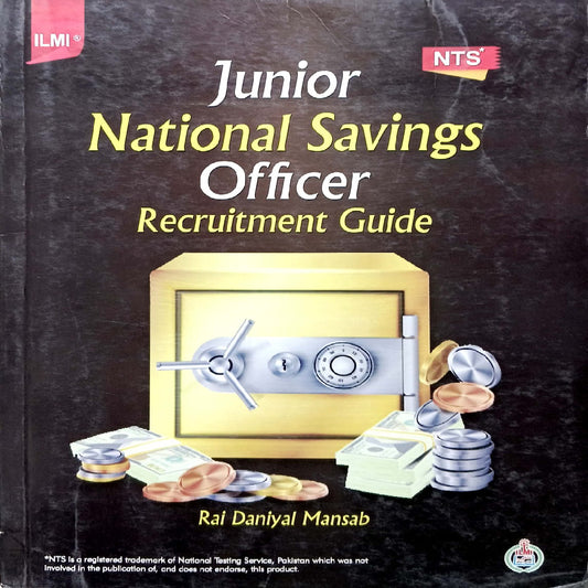 Ilmi Junior National Savings Officer Recruitment Guide by Rai Daniyal Mansab