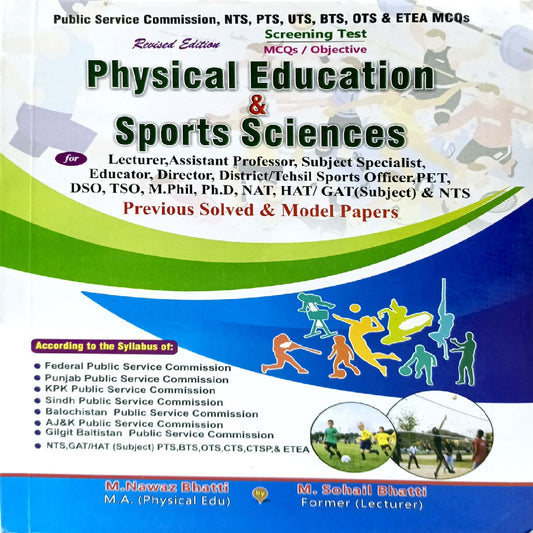 Physical Education & Sports Sciences by M.Nawaz Bhatti & M.Sohail Bhatti