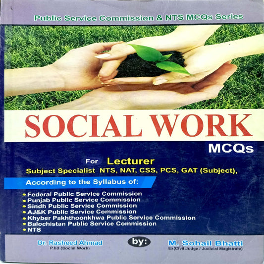 Social Work MCQs By Dr.Rasheed Ahmad & M.Sohail Bhatti