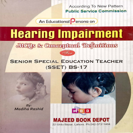 Hearing Impairment MCQs & Concepual Definations By Madiha Rashid