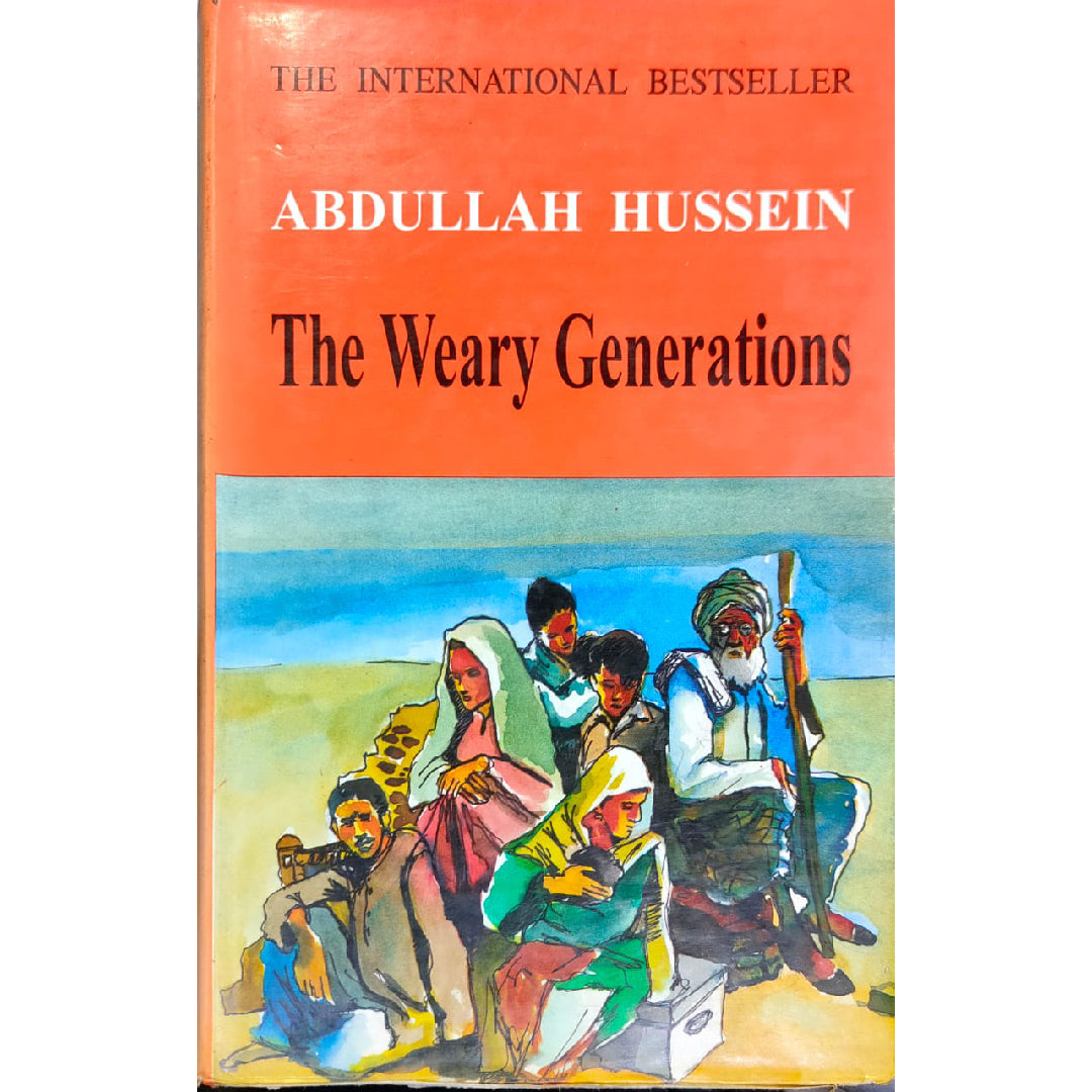 The Weary Generations by Abdullah Hussain